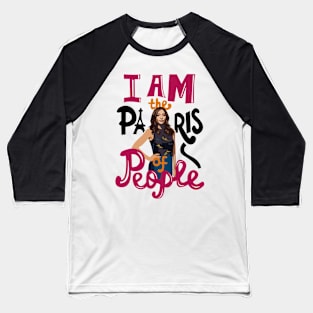 I Am the Paris of People Baseball T-Shirt